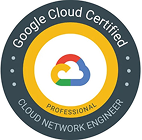 Google Cloud Certified Professional Cloud Network Engineer Badge